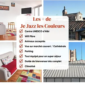 Je Jazz Les Couleurs A - Centre Unesco - Parking - Climatisation - Animaux Acceptes , Albi Frankreich